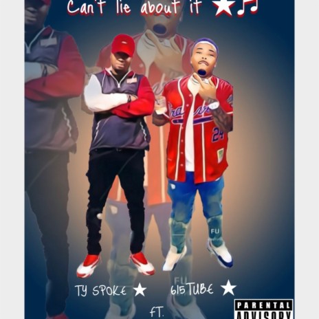 Can't lie about it ft. 615TUBE | Boomplay Music