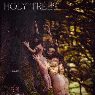 Holy Trees