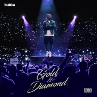 Gold & Diamond lyrics | Boomplay Music