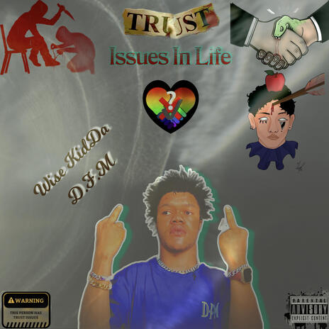 Trust Issues in Life | Boomplay Music