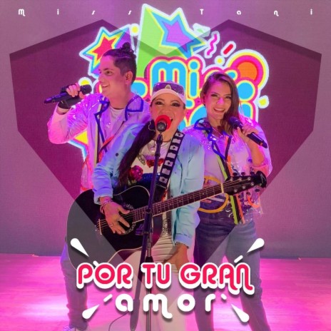 Por Tu Gran Amor | Boomplay Music