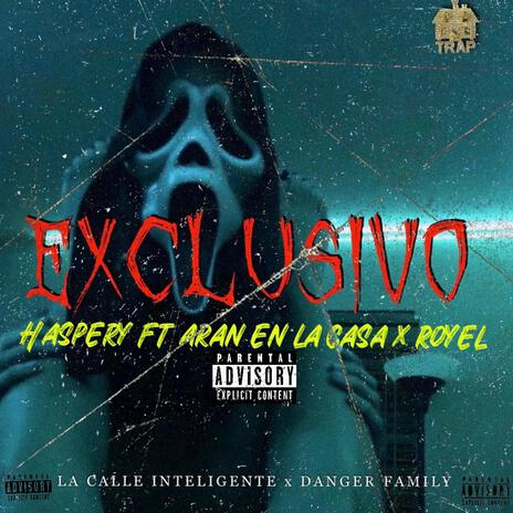 EXClUSIVO 2.0 ft. Haspery & Aran En la Casa | Boomplay Music