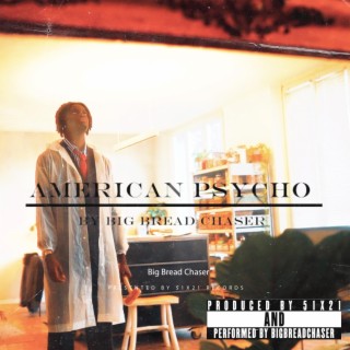 American Psycho lyrics | Boomplay Music