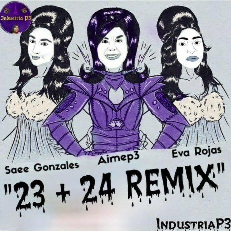 23 + 24 Remix ft. Industriap3