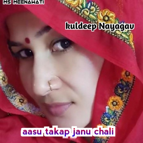 Aasu Takap Janu Chali | Boomplay Music