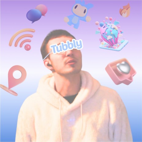 Tubbly | Boomplay Music