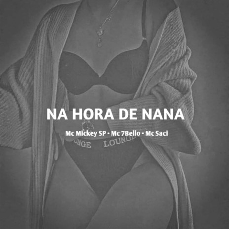 Na Hora de Nana ft. DJ Tentacion Original