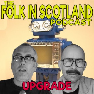 Folk in Scotland -UPGRADE