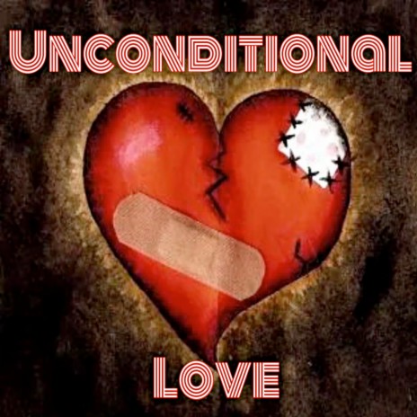 Unconditional Love ft. MrRebel | Boomplay Music