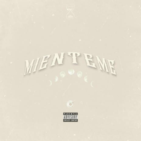 MIENTEME ([]) ft. Francisco Salazar & BAYDEN | Boomplay Music