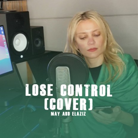 Lose control (cover)