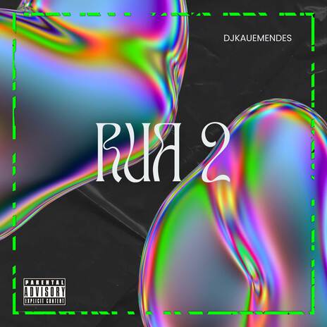 RUA 2 | Boomplay Music