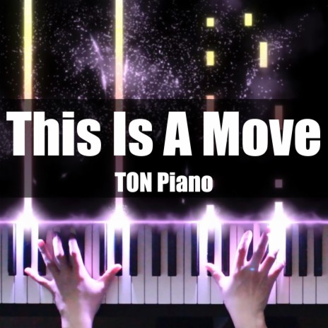 This Is a Move | Boomplay Music