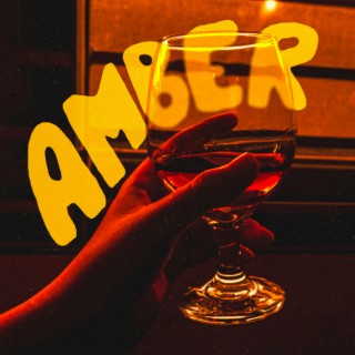 Amber lyrics | Boomplay Music