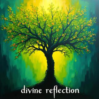 Divine Reflection