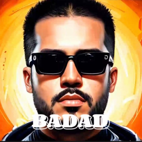 BADAD | Boomplay Music