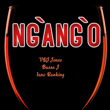 Ngango ft. Bussa J & Iano Ranking | Boomplay Music