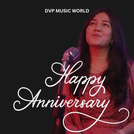 Happy Anniversary To You ft. Preksha Kochar | Boomplay Music