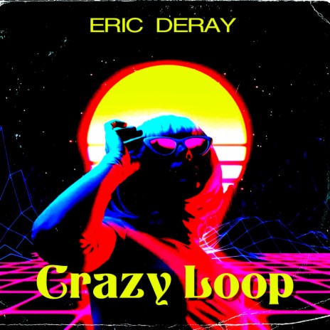 Crazy Loop | Boomplay Music