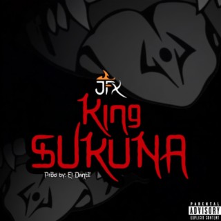 King Sukuna (Jujutsu Kaisen UK Drill)