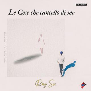 Le Cose che cancello di me lyrics | Boomplay Music