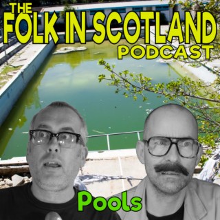 Folk in Scotland - Pools