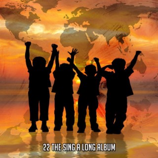 !!!! 22 The Sing A Long Album !!!!