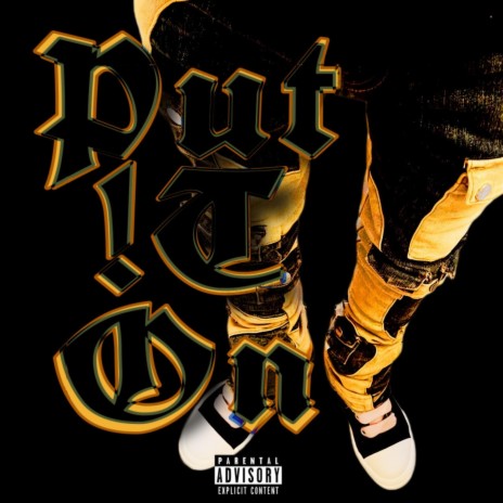 Put !t On | Boomplay Music