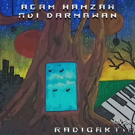 Radio Aktif ft. Agam Hamzah | Boomplay Music