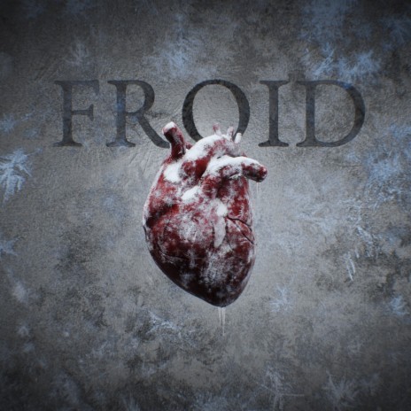 FROID | Boomplay Music