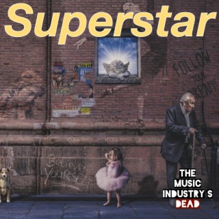 Superstar lyrics | Boomplay Music