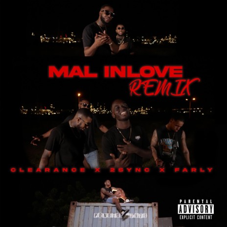 Mal Inlove (Remix) ft. 2sync Farly | Boomplay Music