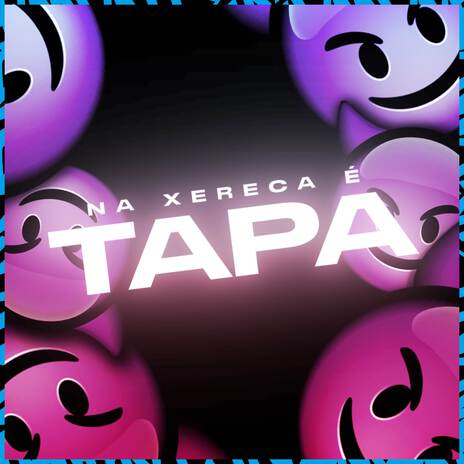 Na Xereca e Tapa ft. MC Kalzin & MC Lil | Boomplay Music