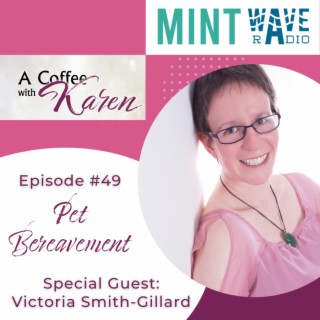 Episode #49 Pet Bereavement