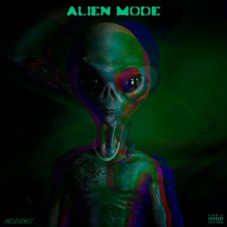 Alien mode