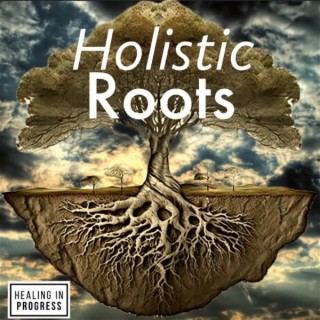 Holistic Roots ep.4 ”Homeschool Homeroom” (Guest Show)