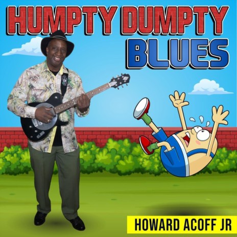 Humpty Dumpty Blues | Boomplay Music