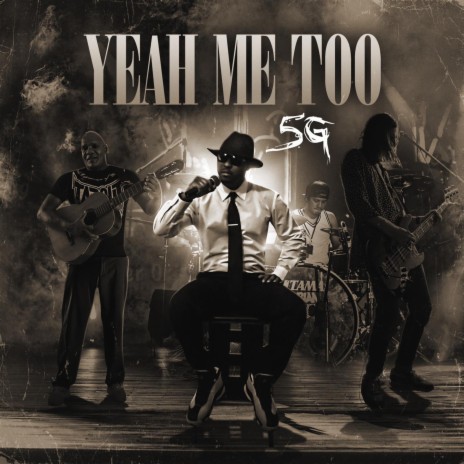 Yeah Me Too | Boomplay Music