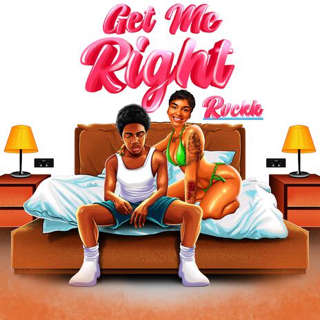 Get Me Right | Boomplay Music