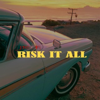 Risk It All