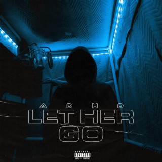 Let Her Go