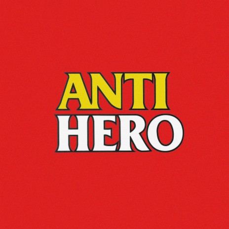 Anti-Hero | Boomplay Music