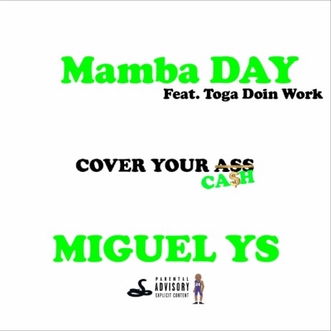 Mamba Day ft. Toga Doin' Work | Boomplay Music