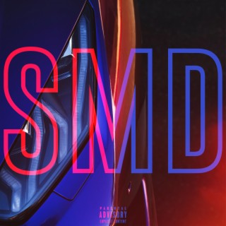 SMD lyrics | Boomplay Music