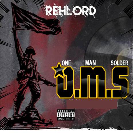 O. M. S. (One Man Soldier) | Boomplay Music