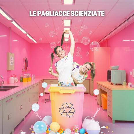 Le pagliacce scienziate | Boomplay Music