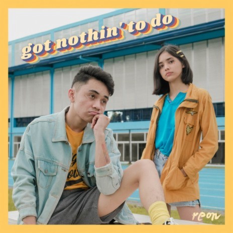 Got Nothin' To Do | Boomplay Music