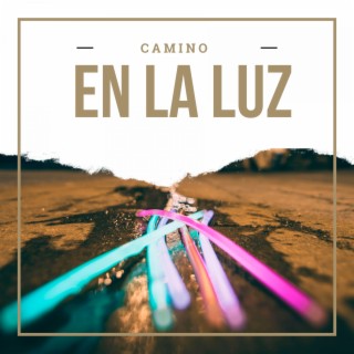 Camino en la Luz