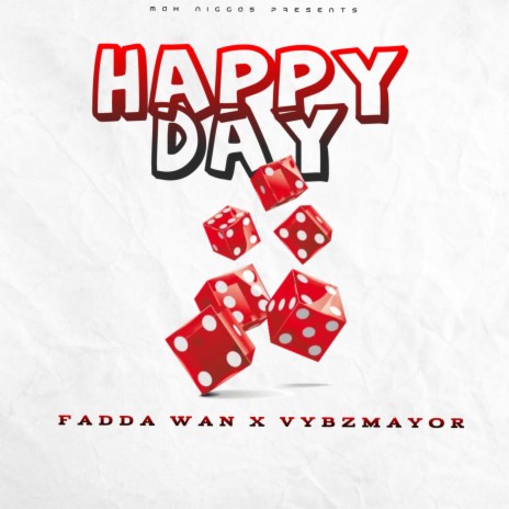 Happy Day ft. Vybz Mayor | Boomplay Music