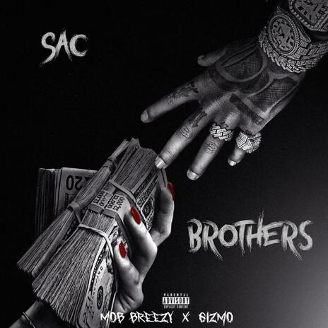 Sac Brothers | Boomplay Music